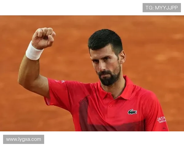 德约科维奇强势回归连克劲敌再夺冠军巩固世界第一宝座