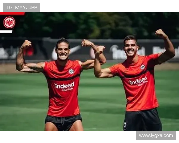 和睦法兰克福新赛季引援与战术调整全面展开俱乐部未来发展引关注